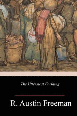 The Uttermost Farthing 1