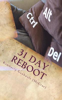 Kimberly Y. Gaubault (McCrae) - 31 Day Reboot, Häftad
