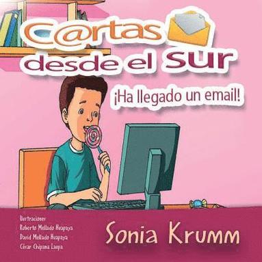 bokomslag Cartas desde el sur: ¡Ha llegado un email!