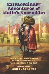 bokomslag Extraordinary Adventures of Mullah Nasruddin