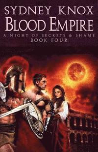 bokomslag Blood Empire Book Four: A Night of Secrets & Shame