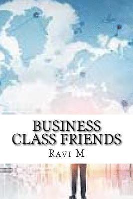 Business Class Friends 1