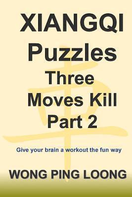 Xiangqi Puzzles Three Moves Kill Part 2 1