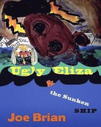 bokomslag Ugly Eliza and the Sunken Ship