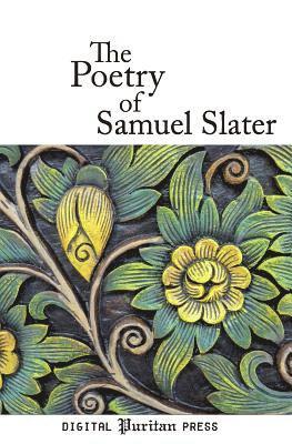 bokomslag The Poetry of Samuel Slater