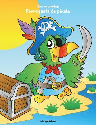 bokomslag Livre de coloriage Perroquets de pirate 1