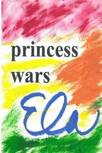 bokomslag Princess Wars