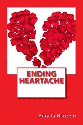 Ending Heartache 1