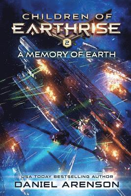 Daniel Arenson - A Memory of Earth: Children of Earthrise Book 2, Häftad