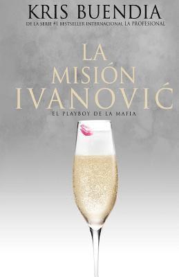 La Misión Ivanovic 1