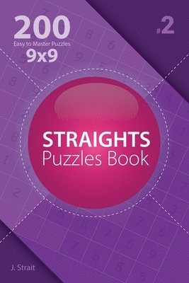 Straights Puzzles Book - 200 Easy to Master Puzzles 9x9 1