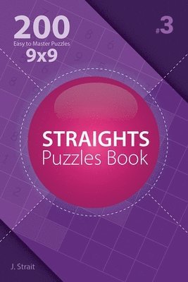 Straights Puzzles Book - 200 Easy to Master Puzzles 9x9 1