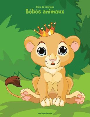 bokomslag Livre de coloriage Bébés animaux 1, 2 & 3