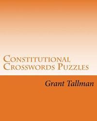 bokomslag Constitutional Crosswords Puzzles: The US Constution