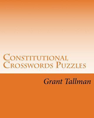 bokomslag Constitutional Crosswords Puzzles: The US Constution