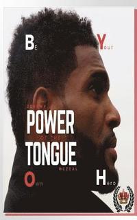 bokomslag Power Of The Tongue