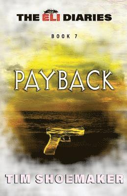 Tim Shoemaker - Payback, Häftad