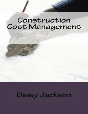 bokomslag Construction Cost Management