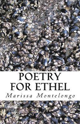 Poetry for Ethel 1