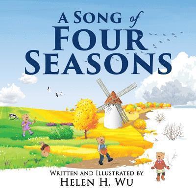 Helen H. Wu - A Song of Four Seasons, Häftad