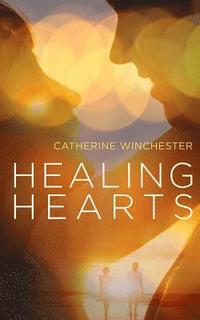 bokomslag Healing Hearts