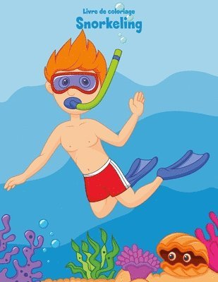 bokomslag Livre de coloriage Snorkeling 1
