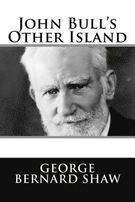 John Bull's Other Island 1