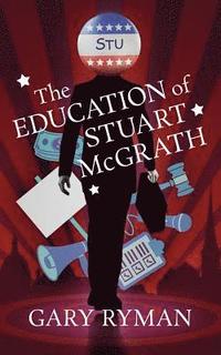 bokomslag The Education of Stuart McGrath