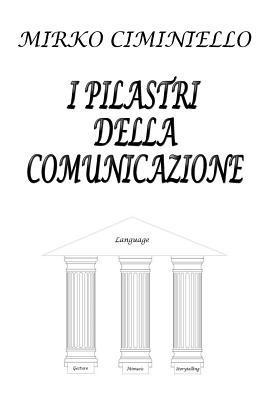 bokomslag I pilastri della comunicazione