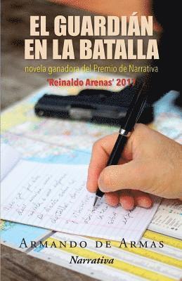 El guardián en la batalla 1