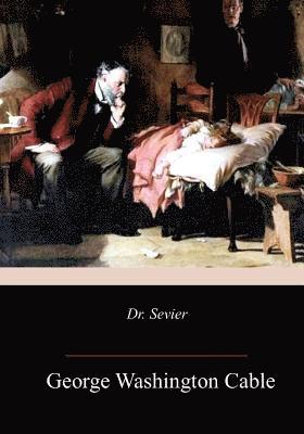 Dr. Sevier 1