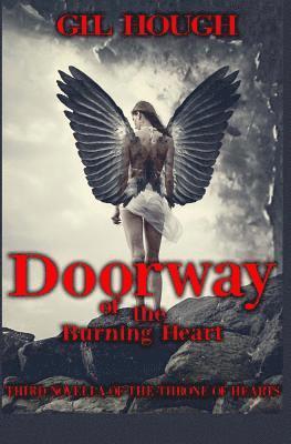 bokomslag Doorway of the Burning Heart: The Third Novella of the Throne of Hearts