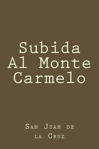 bokomslag Subida Al Monte Carmelo