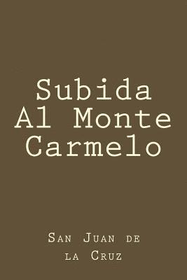 Subida Al Monte Carmelo 1