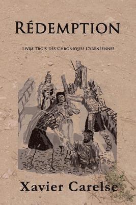 Redemption: Livre Trois des Chroniques Cyreneennes 1