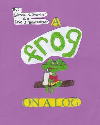 bokomslag A frog on a log