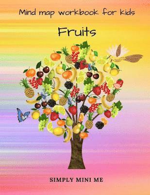 bokomslag Mind map workbook for kids - Fruits