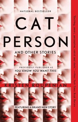 Kristen Roupenian - Cat Person and Other Stories, Häftad
