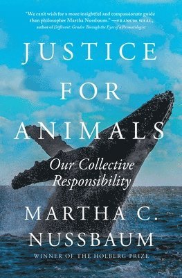 Martha C. Nussbaum - Justice for Animals, Häftad