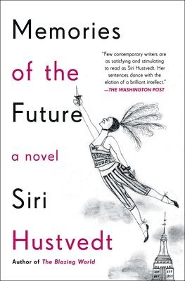 Siri Hustvedt - Memories of the Future, Häftad