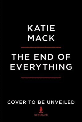 The End of Everything