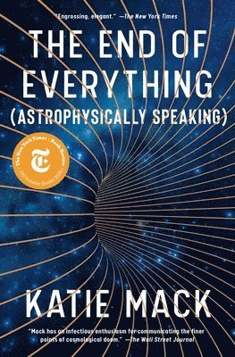 Katie Mack - End of Everything, Häftad