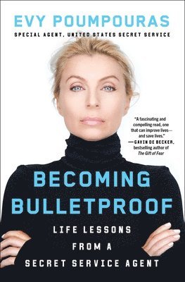 Becoming Bulletproof 1