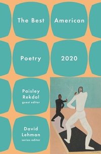 bokomslag The Best American Poetry 2020