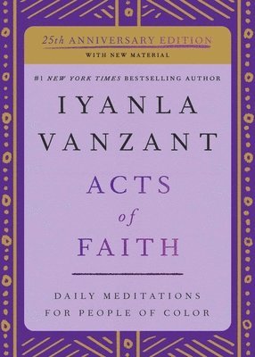 Iyanla Vanzant - Acts of Faith: 25th Anniversary Edition, Häftad