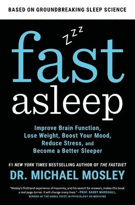 Dr Michael Mosley, Michael Mosley, Mosley - Fast Asleep, Häftad
