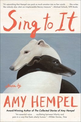 bokomslag Sing to It: Stories