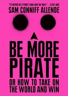 Be More Pirate 1
