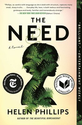 Helen Phillips - The Need, Häftad