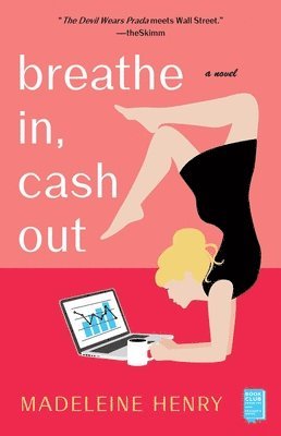Madeleine Henry - Breathe In, Cash Out, Häftad